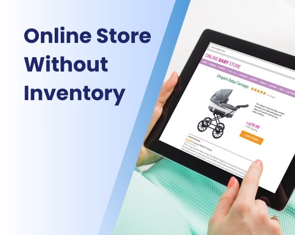 Start an online store without inventory