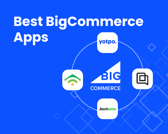 Best BigCommerce Apps for 2025