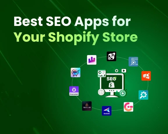 Best SEO Apps for Your Shopify Store