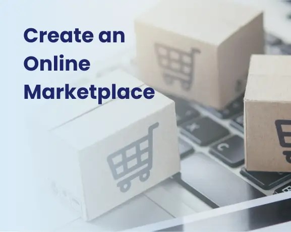 How To Build an Online Marketplace