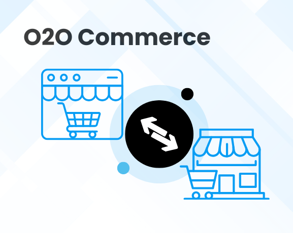 O2O Commerce O2O Commerce