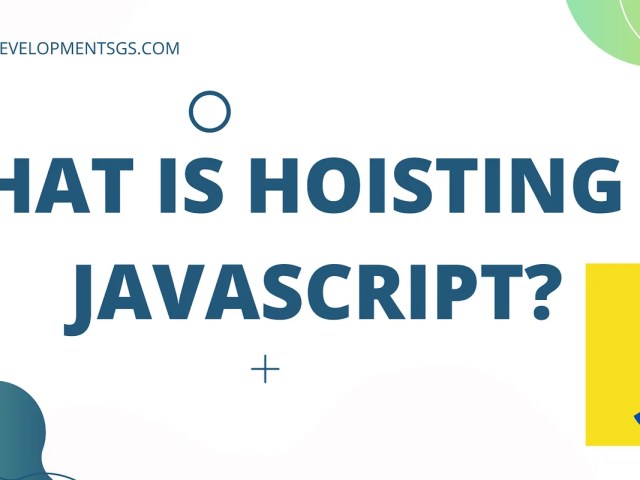 Mastering Hoisting In JavaScript: Unlock the Hoisting Potential