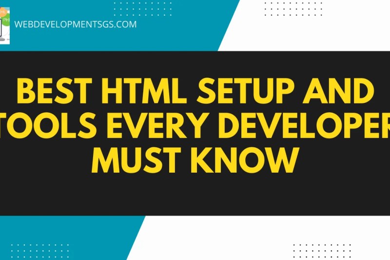 HTML Setup Essentials Every Developer Must Know: Day 1