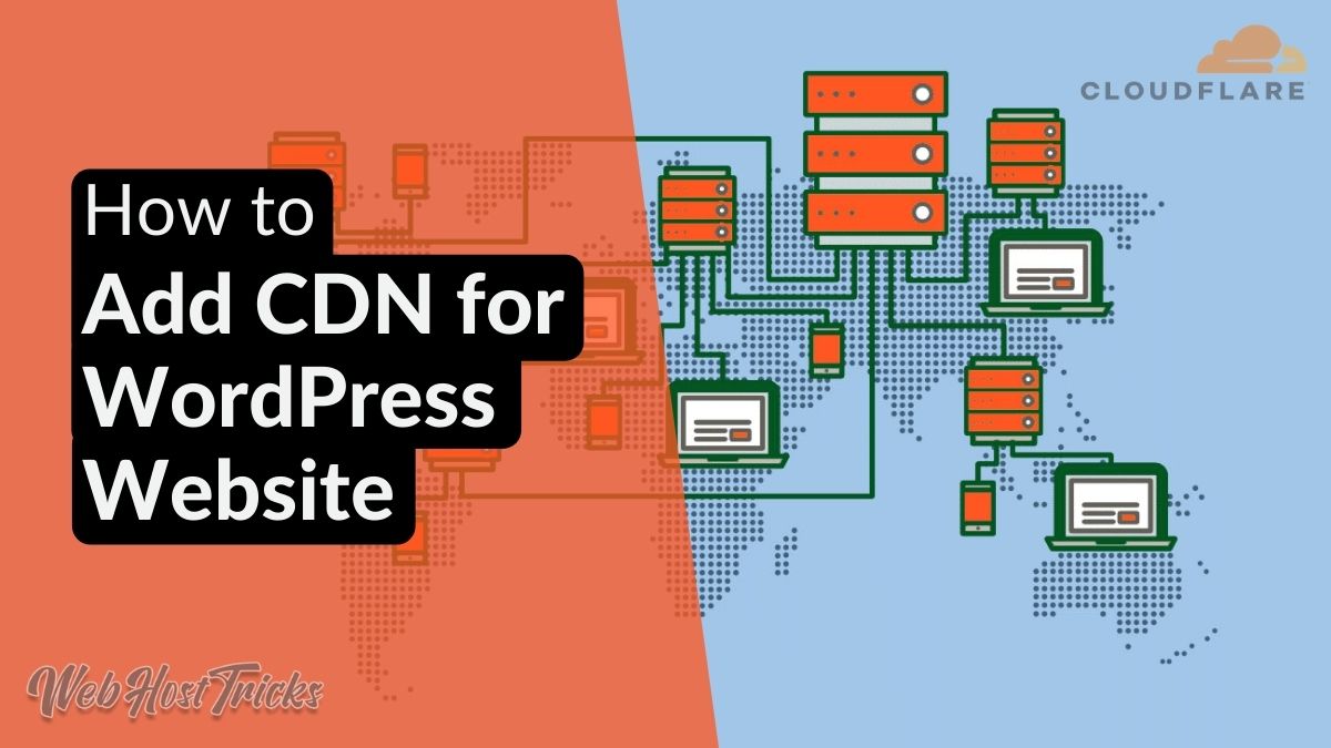 The main goal of this site is to provide quality tips, tricks, hacks, and. How to Add CDN for WordPress Website - WebHostTricks