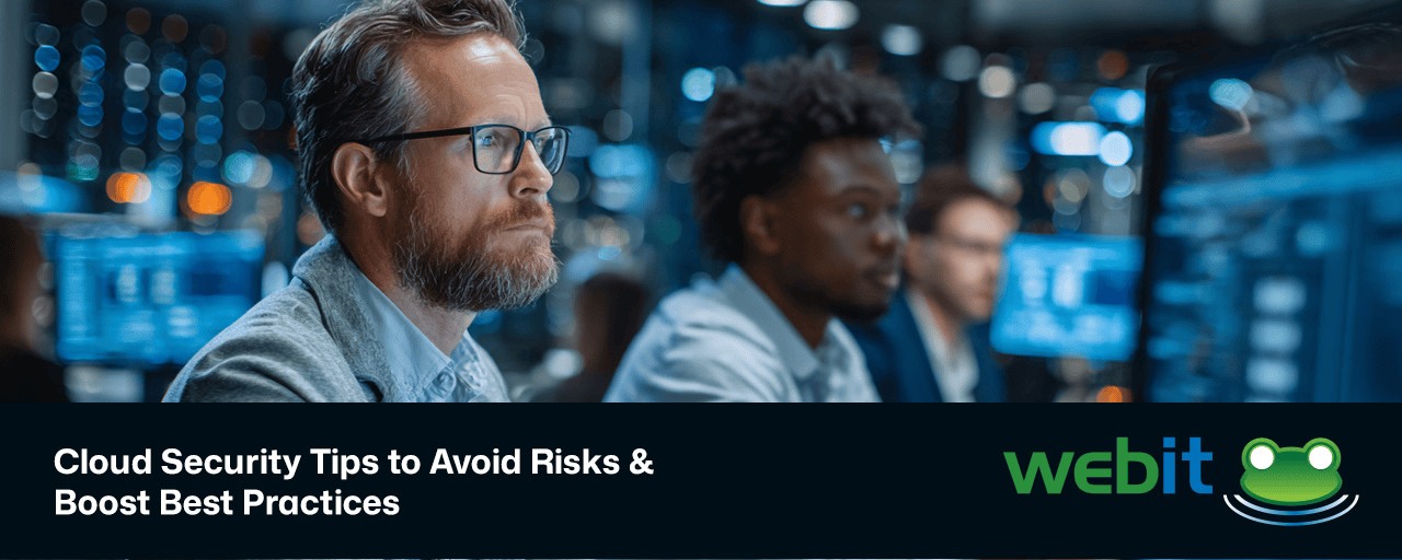 Cloud Security Tips to Avoid Risks & Boost Best Practices