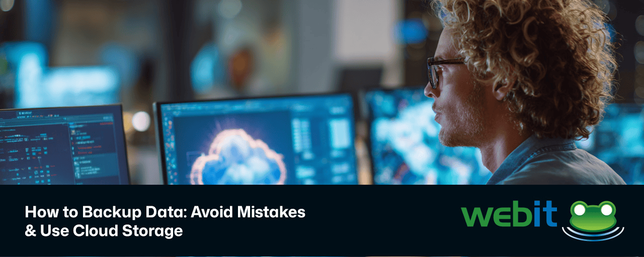 How to Backup Data: Avoid Mistakes & Use Cloud Storage
