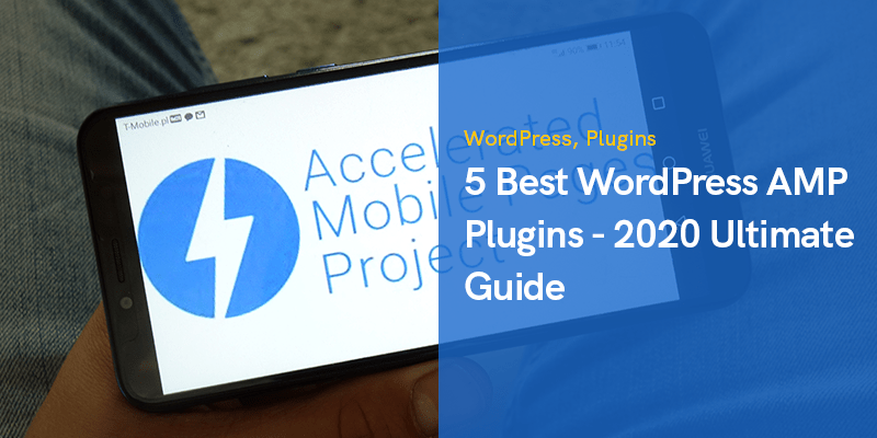 Amp for wp · 3. 5 Best Wordpress Amp Plugins 2020 Ultimate Guide