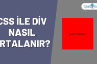 CSS ile Dikey ve Yatay Ortalama Nasıl Yapılır? (CSS Flexbox)