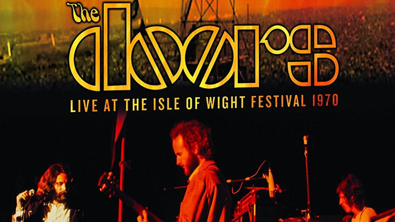 The Doors: “Live At The Isle Of Wight Festival 1970” (Eagle Rock