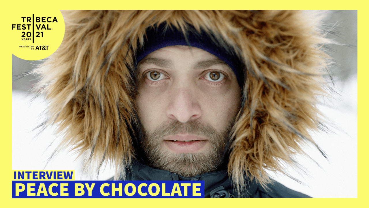 PEACE BY CHOCOLATE – Interview with Jonathan Keijser [Tribeca Film Festival]