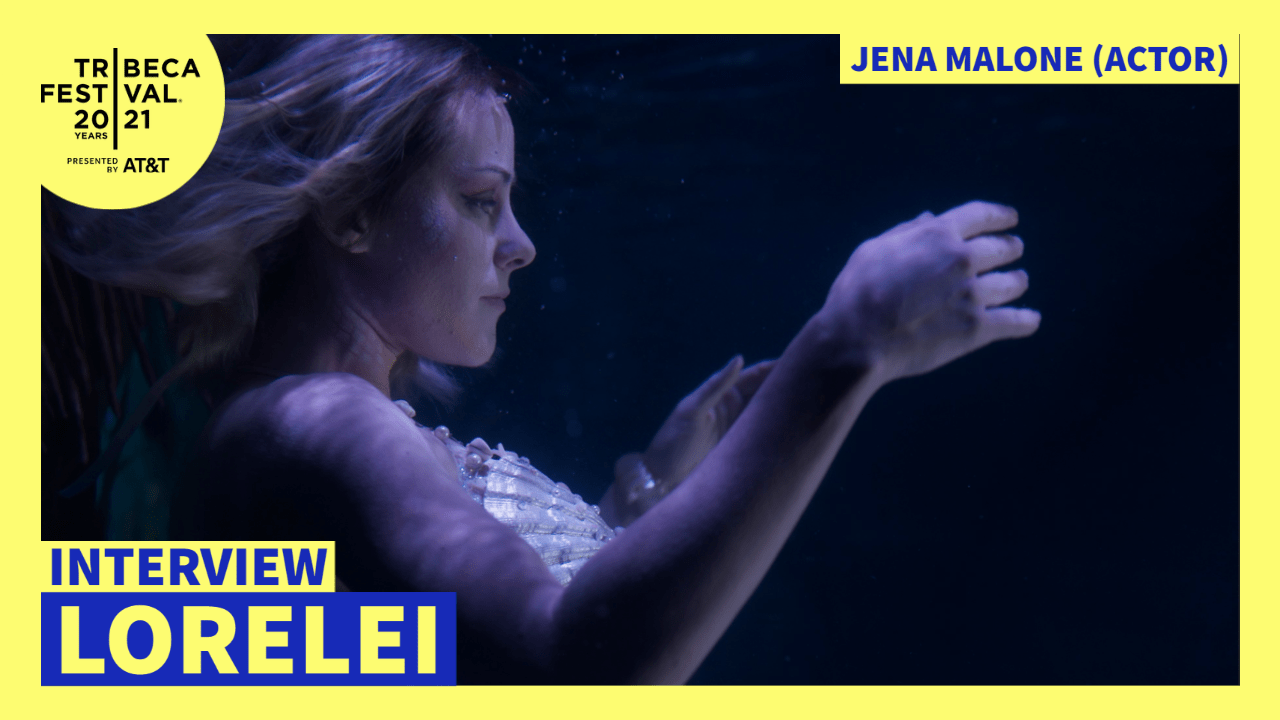 Jena Malone on Her New Film, LORELEI – Interview [Tribeca Film Festival]