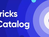 Databricks Unity Catalog Everything You Need To Know