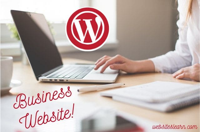 How to Build Business Website with WordPress, business website, creating a business website, business website design, business website cost