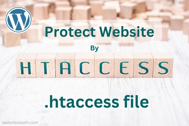 How to Protect WordPress Website by htaccess File in 10 ways, websiteslearn, websitelearn, habibcoder, wordpress developer