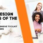 Web Design Tools of the Trade: A Comprehensive Toolkit for Designers
