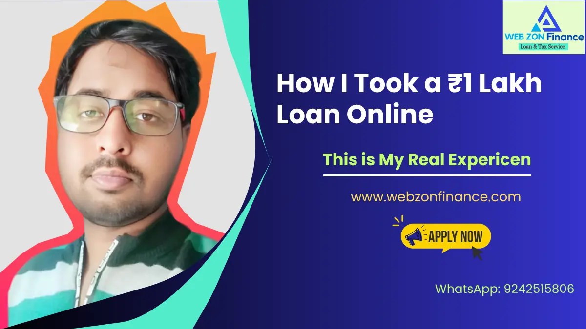 How I Took a ₹1 Lakh Loan Online – My Experience