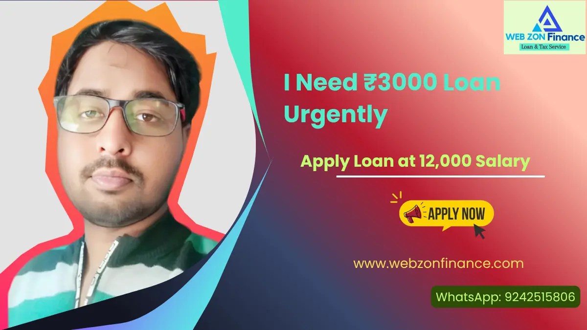 I Need ₹3000 Loan Urgently: Get 100% Digital Loan