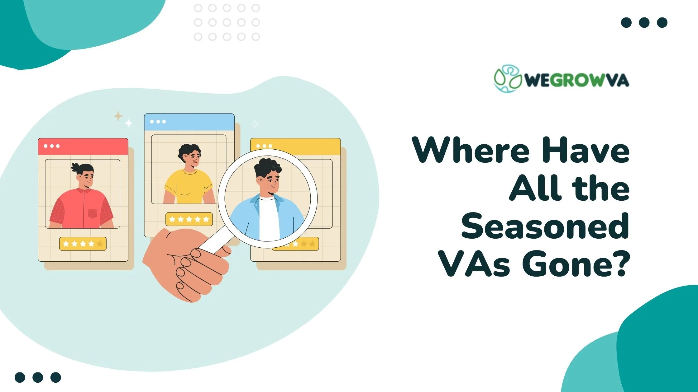 Where have all the Seasoned VA gone?