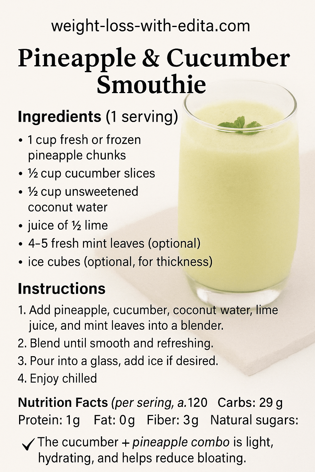 Pineapple and Cucumber Smoothie