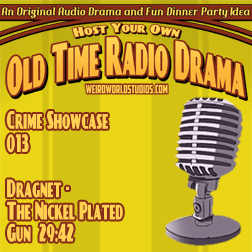 Audio cover for Dragnet - The Nickel Plated Gun