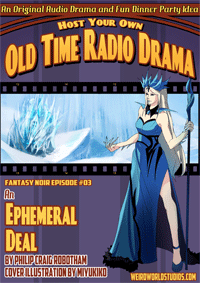 Fantasy Noir - FN003 - An Ephemeral Deal