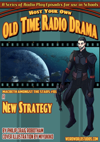 Audio Drama for Schools - SWFS002 - Macbeth Amongst the Stars