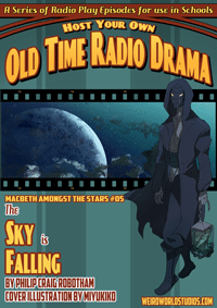 Audio Drama for Schools - SWFS002 - Macbeth Amongst the Stars