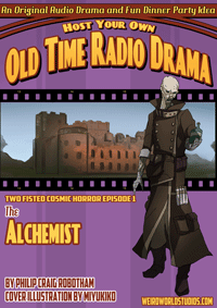 Two Fisted Cosmic Horror - CH001 - The Alchemist