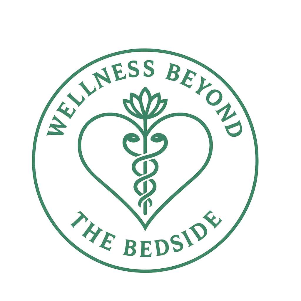 Wellness Beyond the Bedside