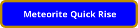 button_meteorite-quick-rise.webp