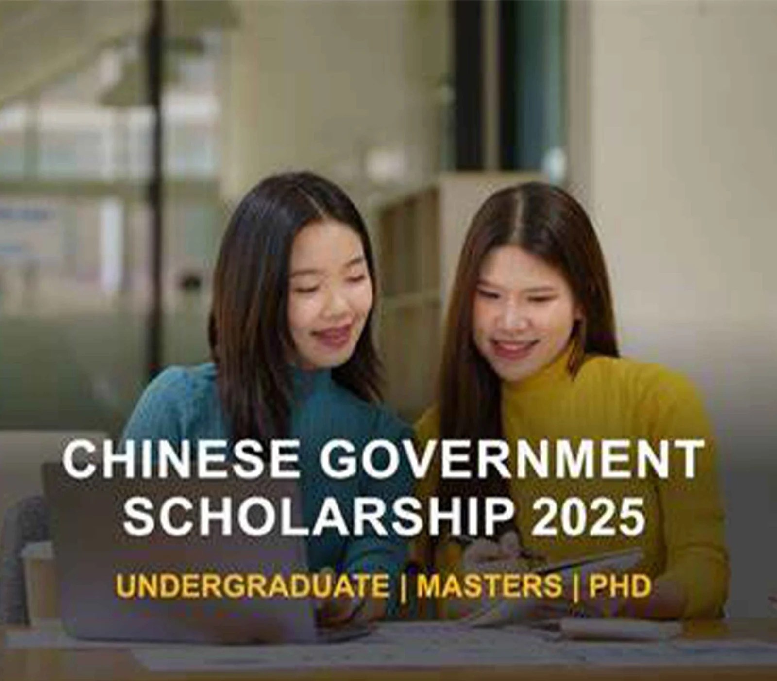 2025 Chinese Government Scholarship