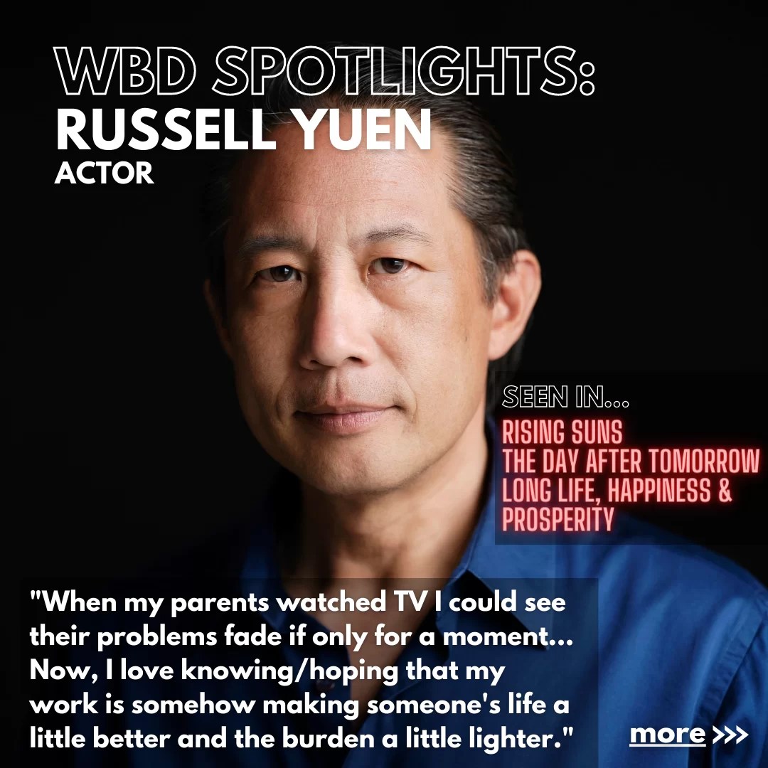 WBD Spotlights Russell Yuen WBD We Re A Big Deal 1