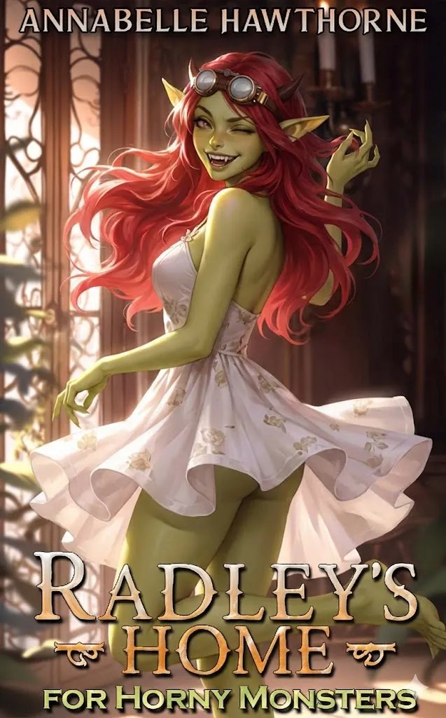 Radley's Home for Horny Monsters (epub/pdf)