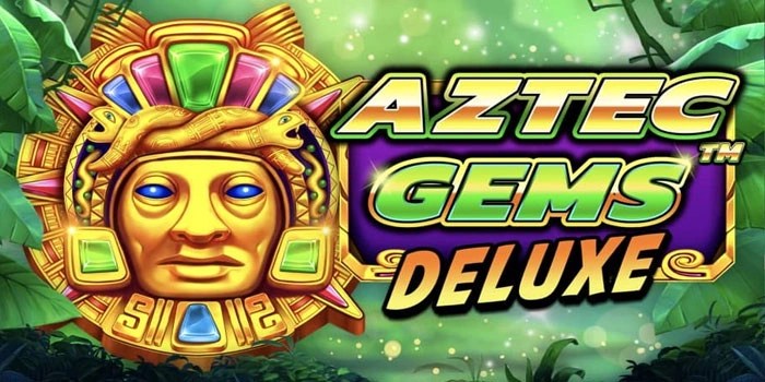 Slot Aztec Gems Deluxe Cara Cerdas Dapat Kemenangan