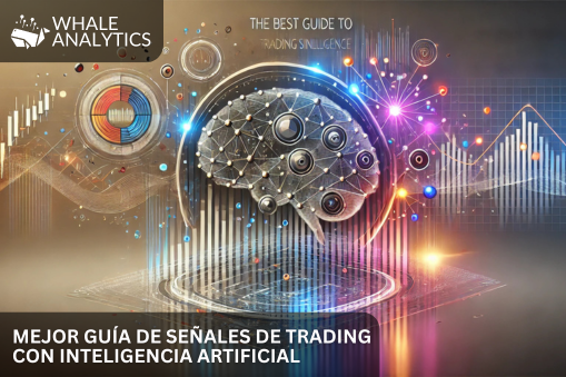 Mejor guía de señales de trading con inteligencia artificial