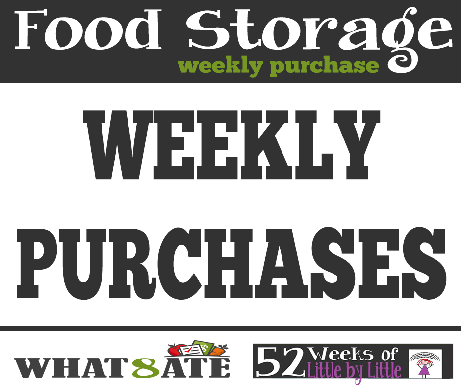 FOOD STORAGE WHAT YOU’LL NEED » What 8 Ate
