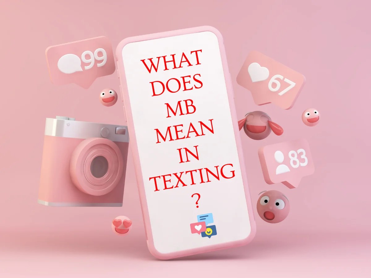 What Does MB Mean In Text