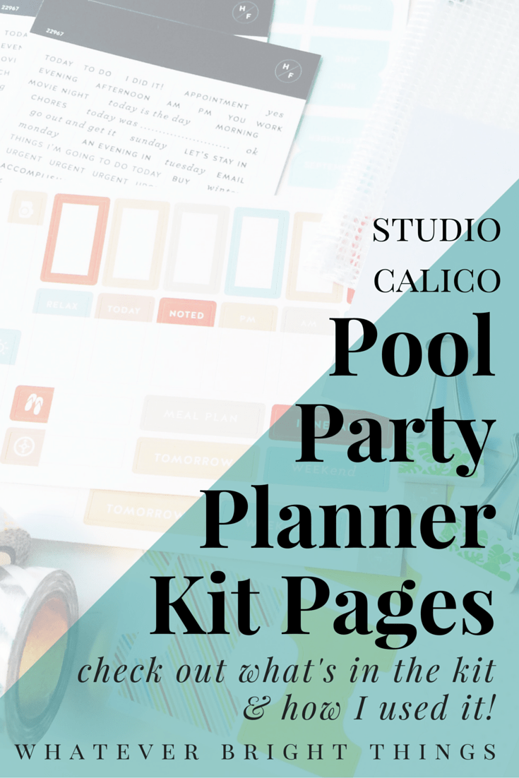 This month's Studio Calico Kit is a party - a Pool Party Planner Kit! Click through to see how I decorated my weekly planner using the kit.