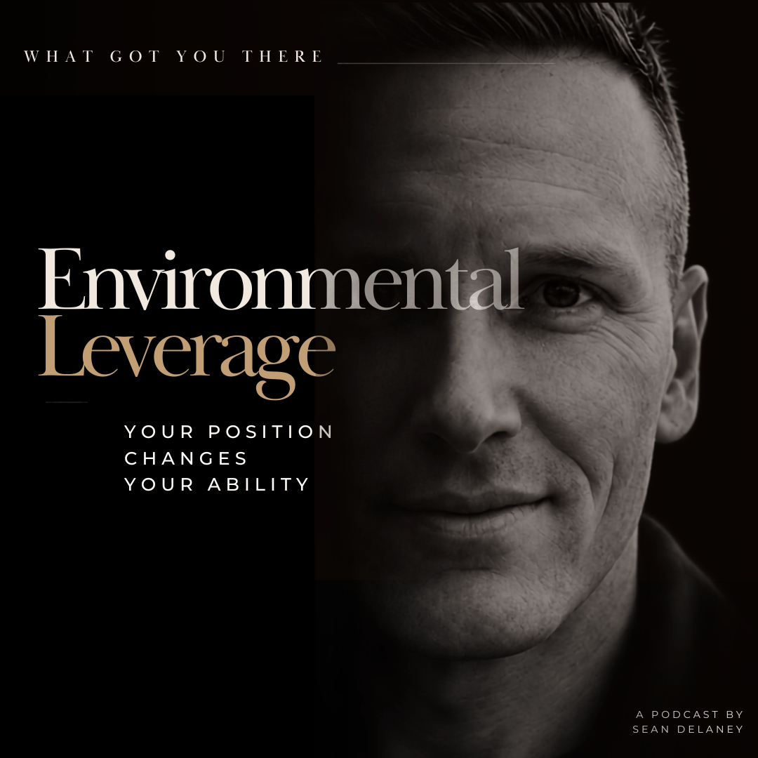Environmental Leverage: Your Position Changes Your Ability