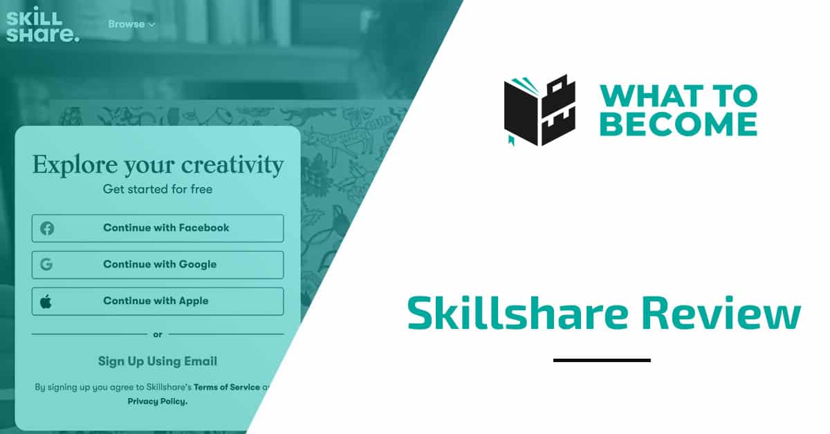 Skillshare Review | What To Become (2025)
