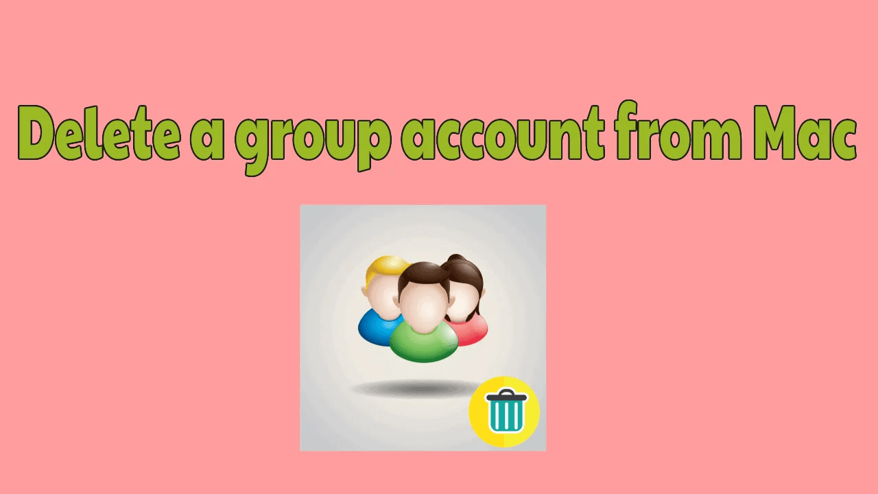 Simple Guide To Delete A Group Account From Mac 2024 Whatvwant simple-guide-to-delete-a-group-account-from-mac-2024-whatvwant