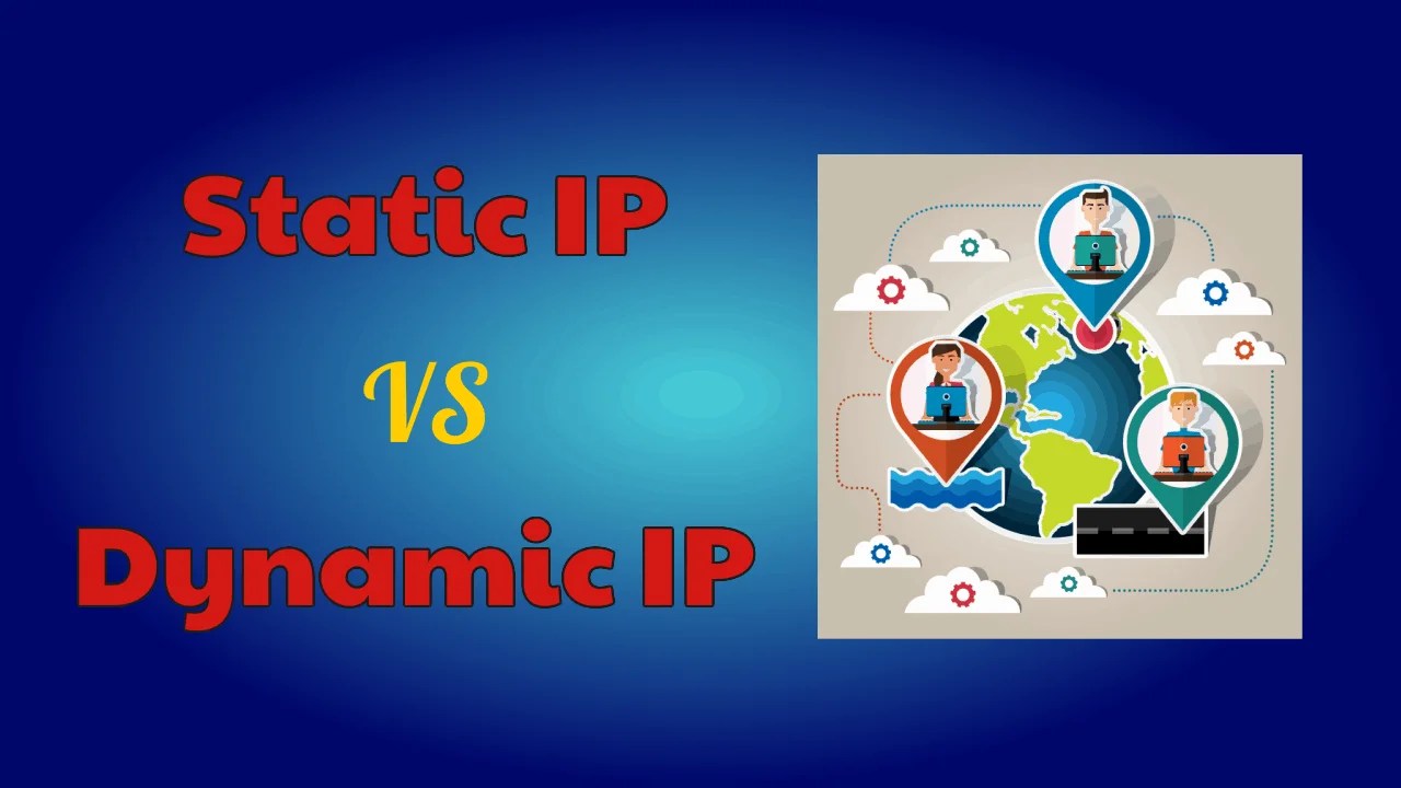 Static IP Vs Dynamic IP: Difference Between Static And Dynamic IP [2024 ...