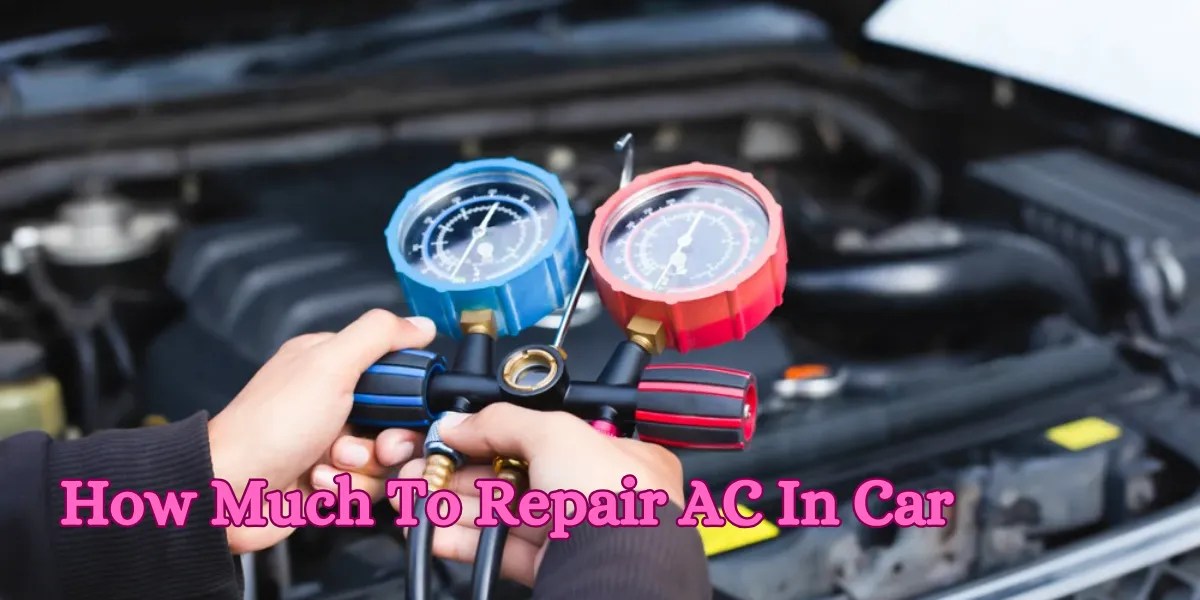 Car ac repair cost: tips for affordable auto air service