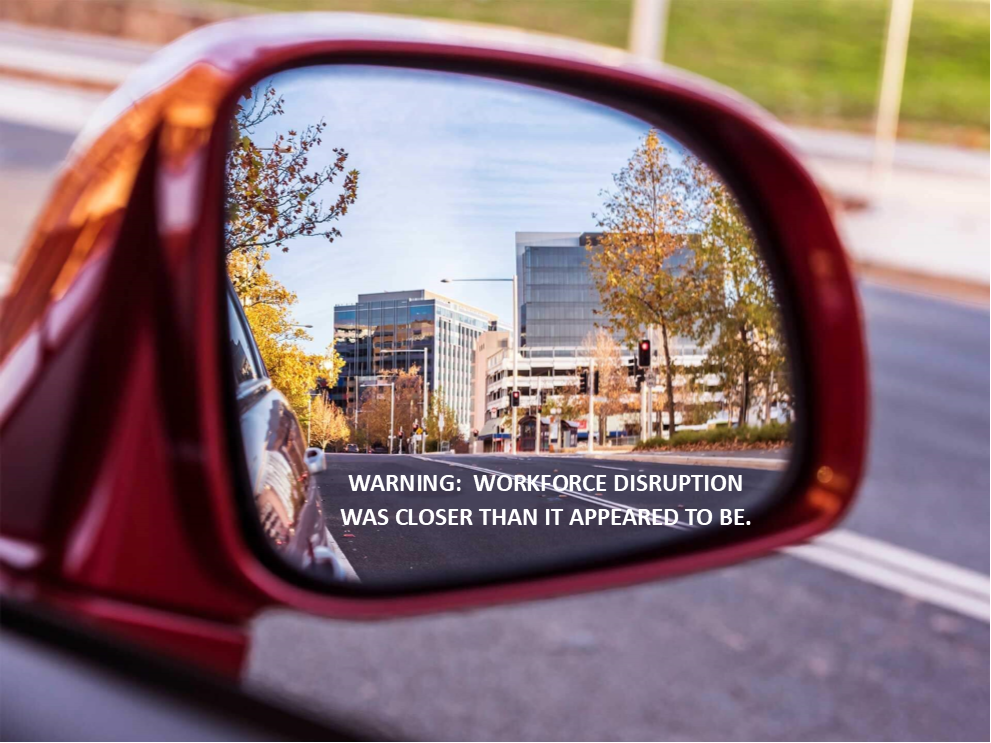 workforce disruption is here