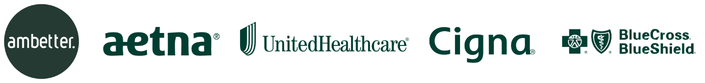 List of Insurance's accepted. Ambetter, Aetna, United Healthcare, Cigna, and Blue Cross Blue Shield