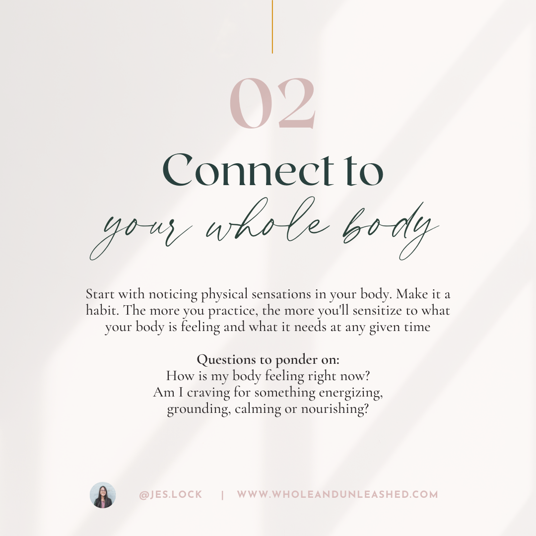 Tip 1 - Connect to your whole body