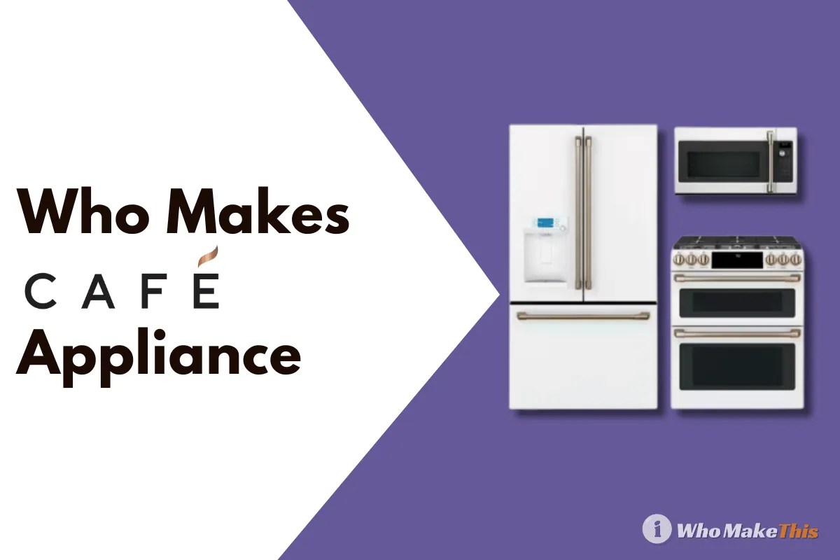 Who makes cafe appliances and are they made in the usa?