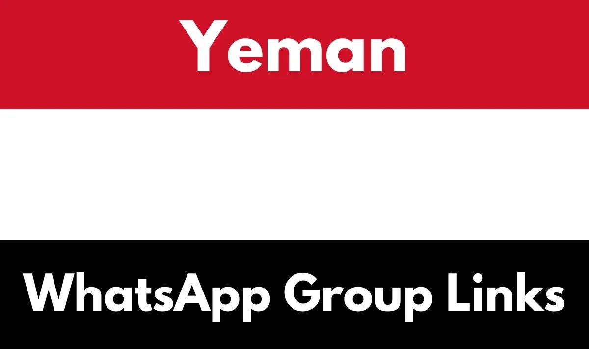 Yemen WhatsApp Group Links