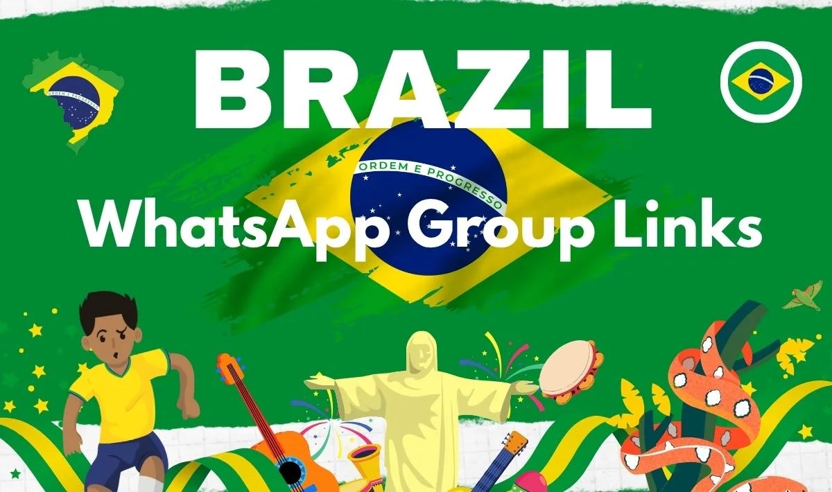Brazilian WhatsApp Group Links