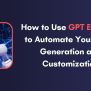 GPT Engineer: Automate Code Generation And Customization - Wide AI Prompts